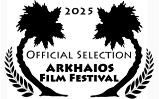 Arkhaios Film Festival award laurel: Official Selection